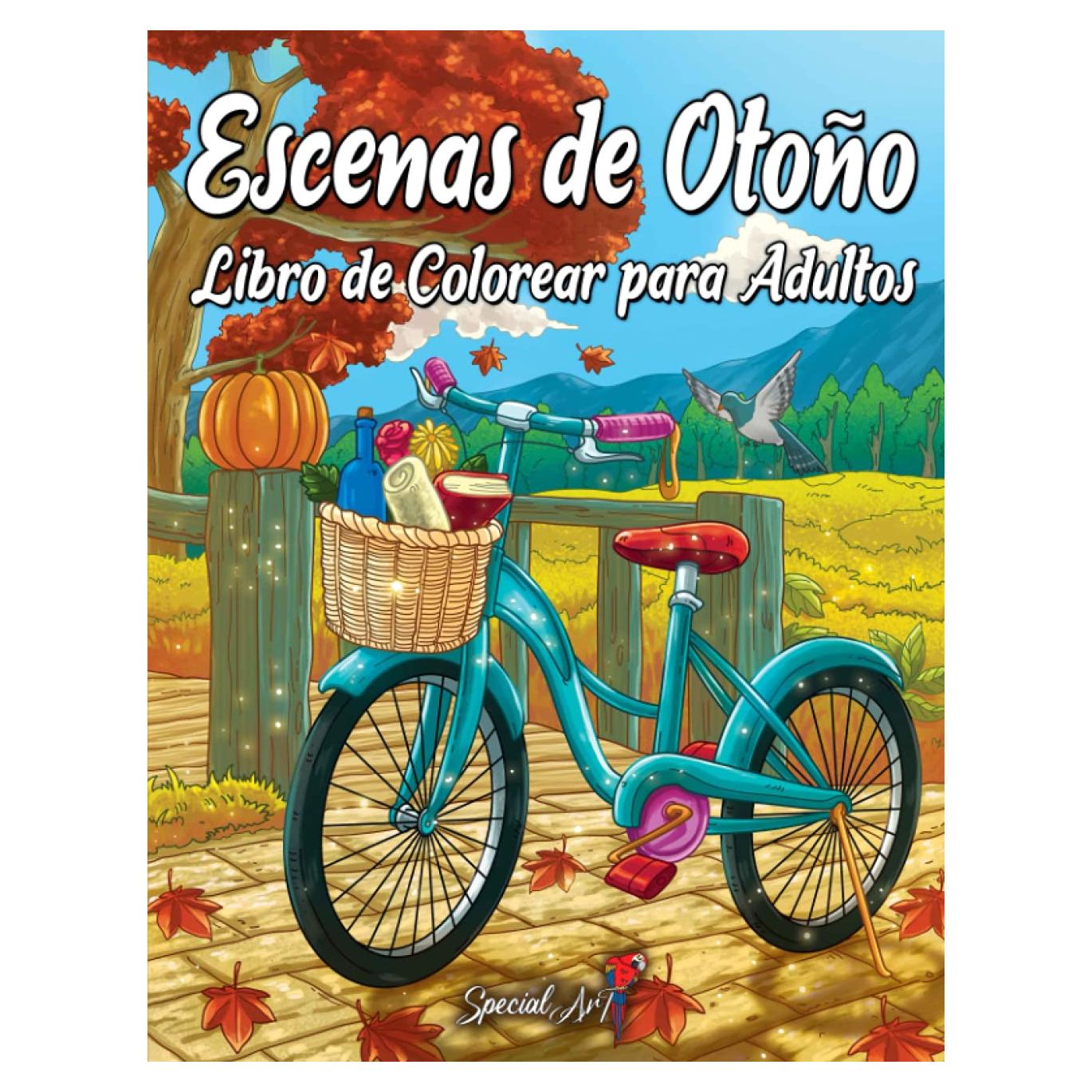 Escenas de Otoño: un libro de colorear para adultos con hermosos dibujos de encantadoras escenas otoñales, relajantes paisajes inspirados en el otoño ... sobre la Naturaleza) (Spanish Edition)
