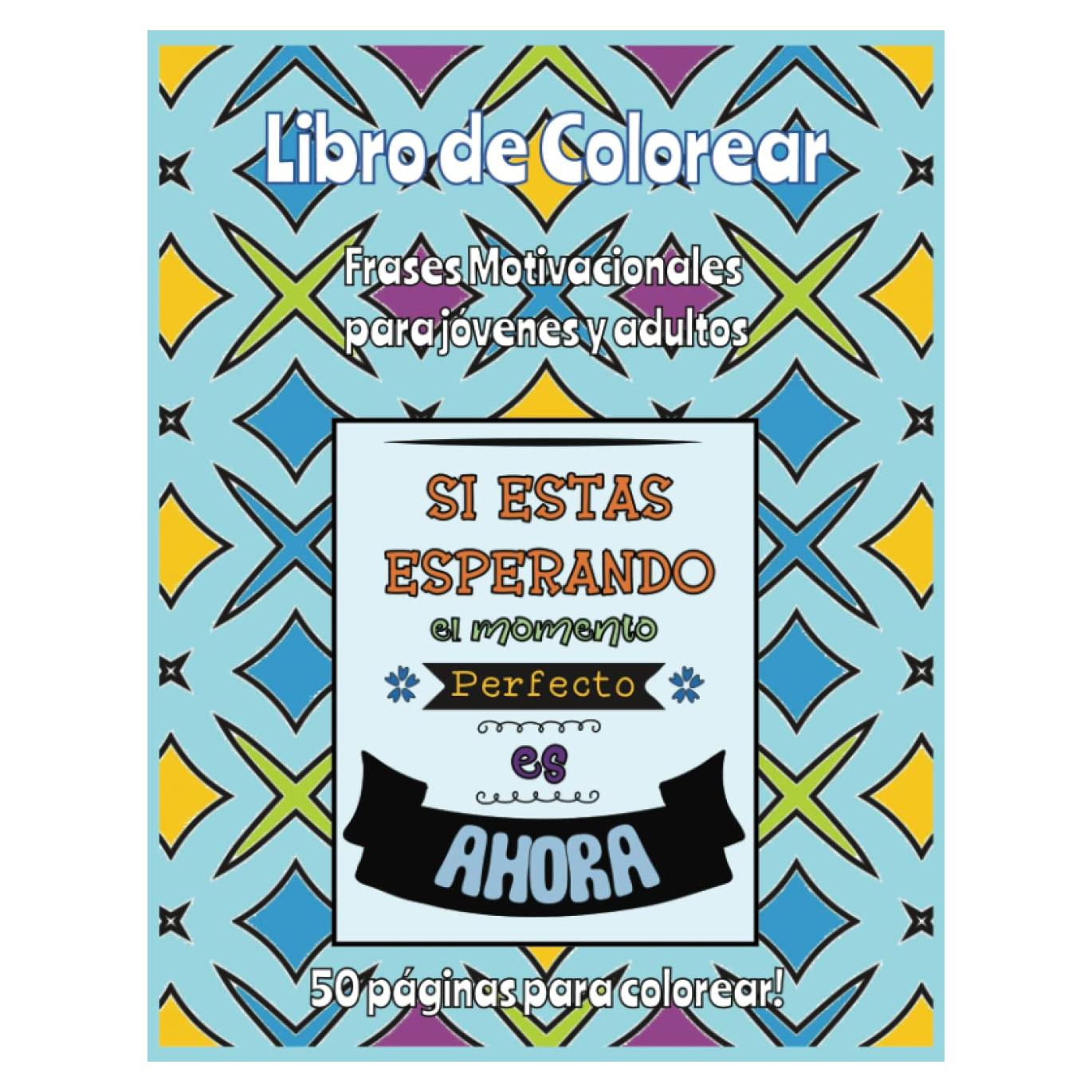 Libro de Colorear: Para jóvenes y adultos (Spanish Edition)