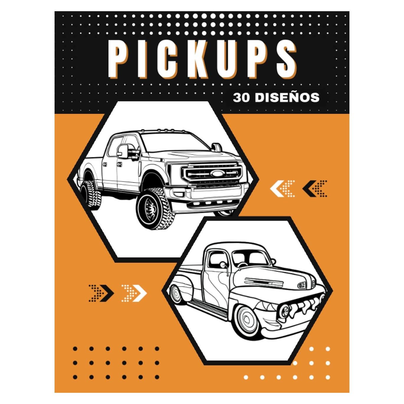 PICKUPS. LIBRO DE COLOREAR PARA ADULTOS: Colorea tus camionetas pick-up favoritas | 30 diseños | Regalo Creativo y Original para los amantes del motor. (Spanish Edition)