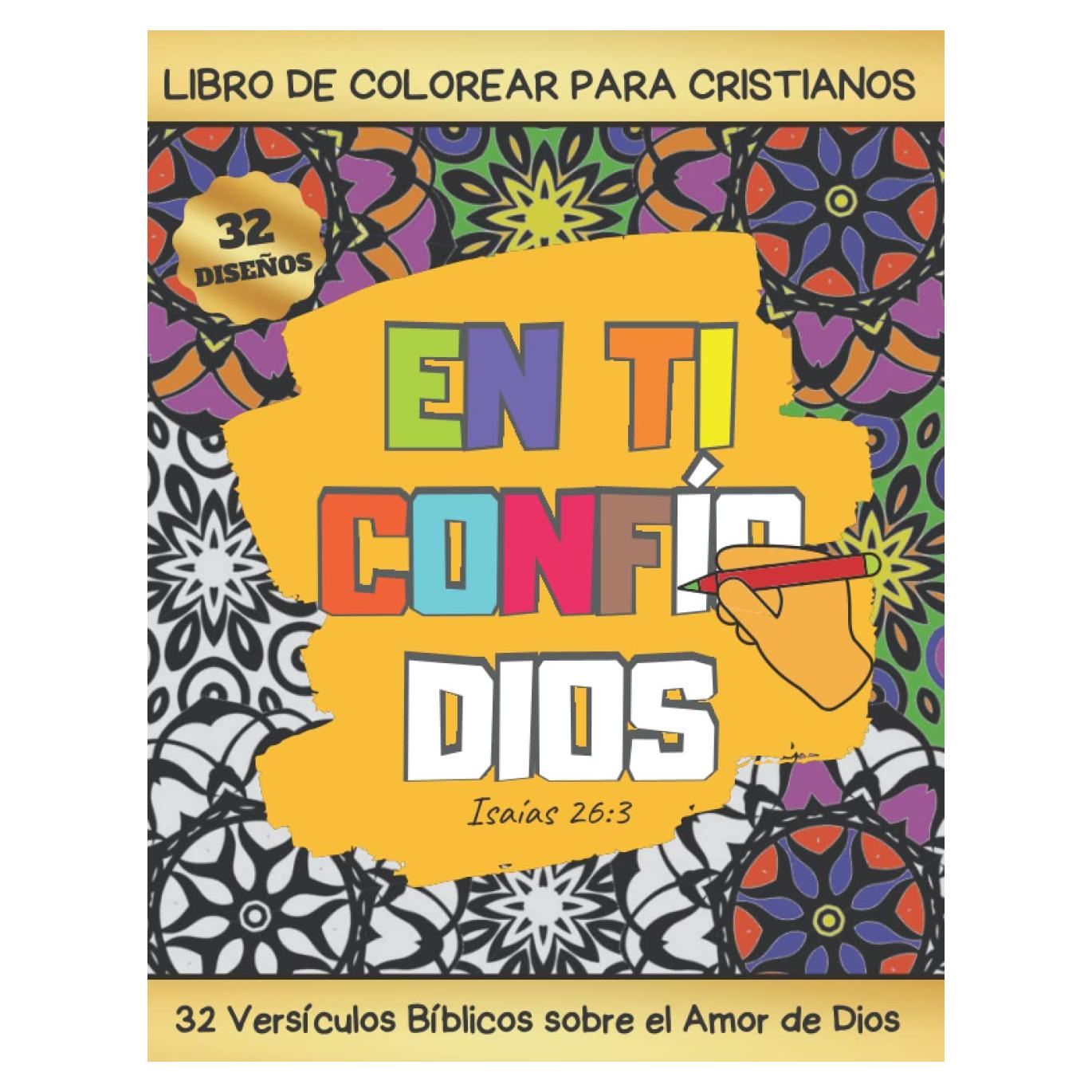 LIBRO DE COLOREAR PARA CRISTIANOS: 32 Versículos Bíblicos sobre el Amor de Dios | Regalo Creativo y Original para adultos amantes de la Biblia. (Spanish Edition)
