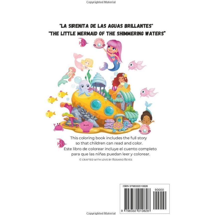 Mermaid: Affirmations Coloring Book / Sirena: Afirmaciones y Libro Para Colorear: English & Spanish (Includes the Mermaid Story) / Ingles & Español (Incluye Cuento de la Sirena)