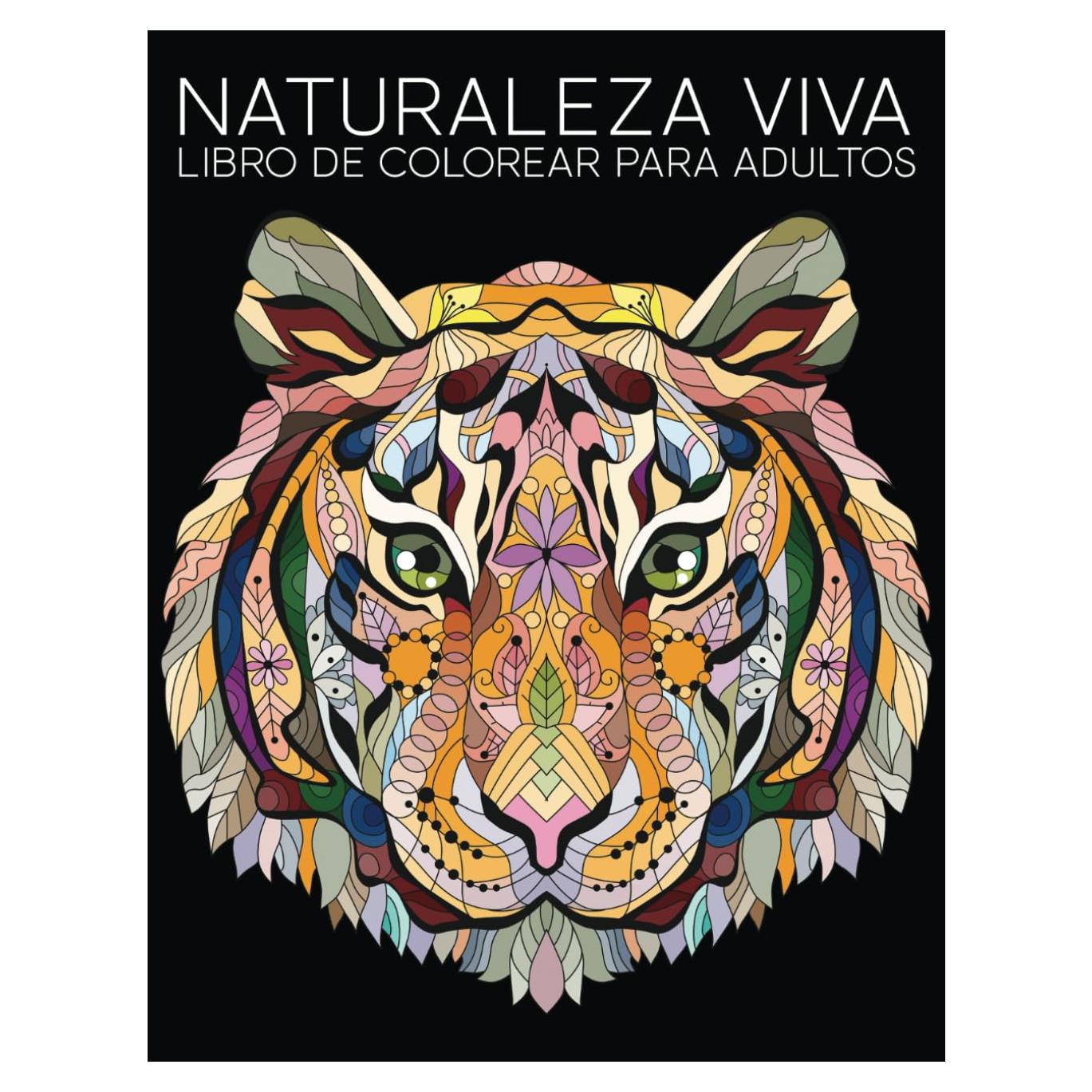 Naturaleza Viva: Libro De Colorear Para Adultos (Spanish Edition)