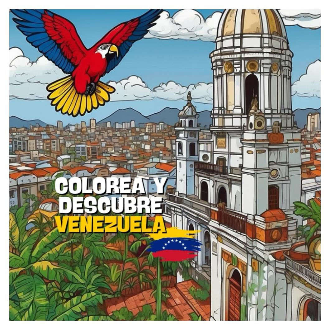 Colorea y Descubre Venezuela (Spanish Edition)