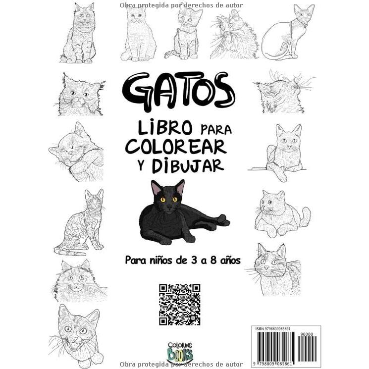 Gatos Libro para colorear y dibujar para niños de 3 a 8 años: Diversión con colorear un montón de gatos diferentes y dibujar algunas partes de lindos ... actividades para los niños (Spanish Edition)