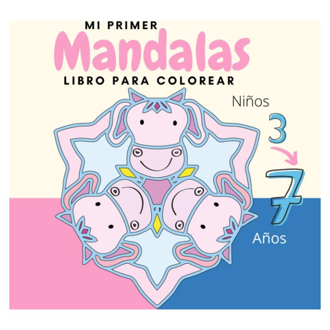 Mi Primer MANDALAS Libro para colorear Niños 3-7 años: 24 mandalas fáciles de colorear. Libros para colorear relajantes y divertidos para los niños. ... y para colorear para niños) (Spanish Edition)