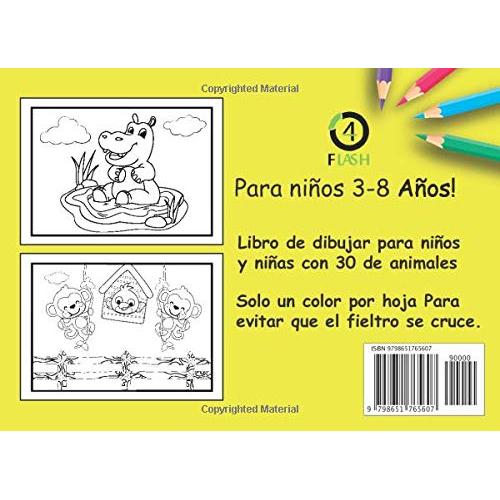 Mi primer libro colorear Para niños: Libro de dibujar para niños y niñas con 30 de animales 3-8 Años! cuadernos para colorear niños con animales, ... otros dibujos para pintar (Spanish Edition)
