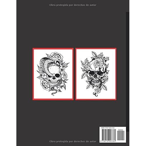 Calaveras y rosas libro para colorear para adultos: Diseños de tatuajes modernos para aliviar y relajar. Sugar Skulls, Roses, Adult Coloring Book | Dia De Los-Muertos (Spanish Edition)