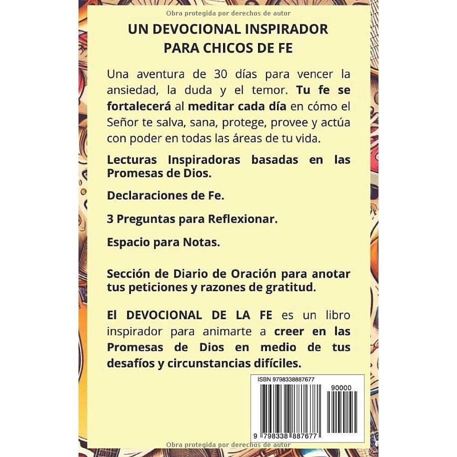 YO CREO. EL DEVOCIONAL DE LA FE PARA CHICOS. 30 DÍAS EN LAS PROMESAS DE DIOS PARA FORTALECER TU FE: Libro devocional para Chicos Adolescentes. Diario ... adolescentes cristianos. (Spanish Edition)