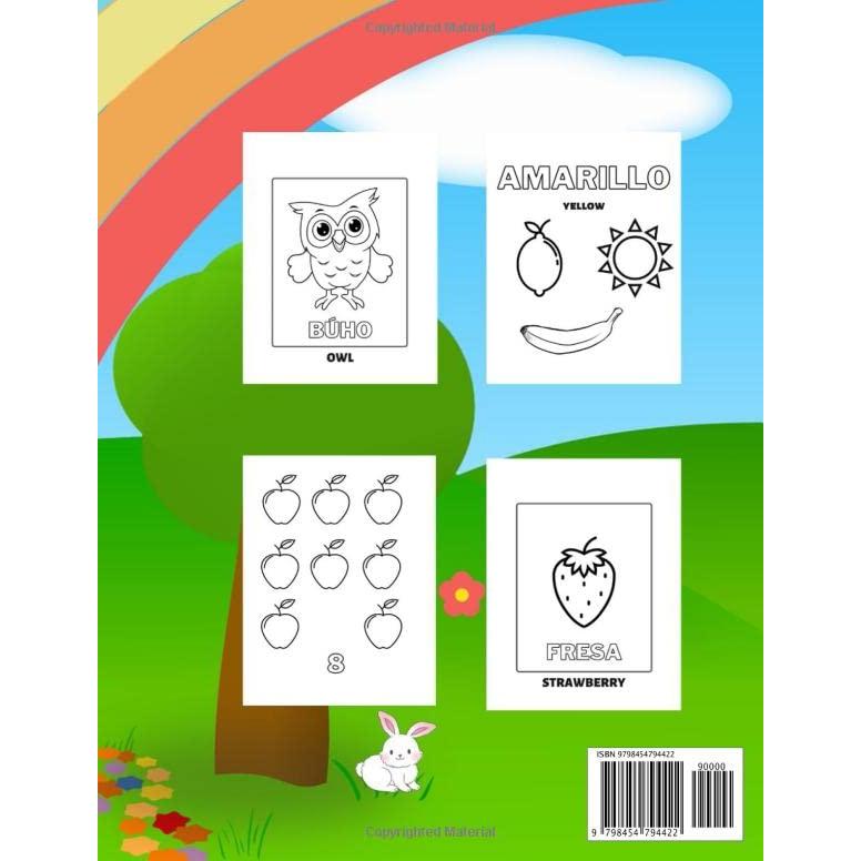 Libro de Colorear Para Niños: Aprender y Colorear | El alfabeto, Letras, Colores, Números | +2 ańos | 8.5x11 pulgadas