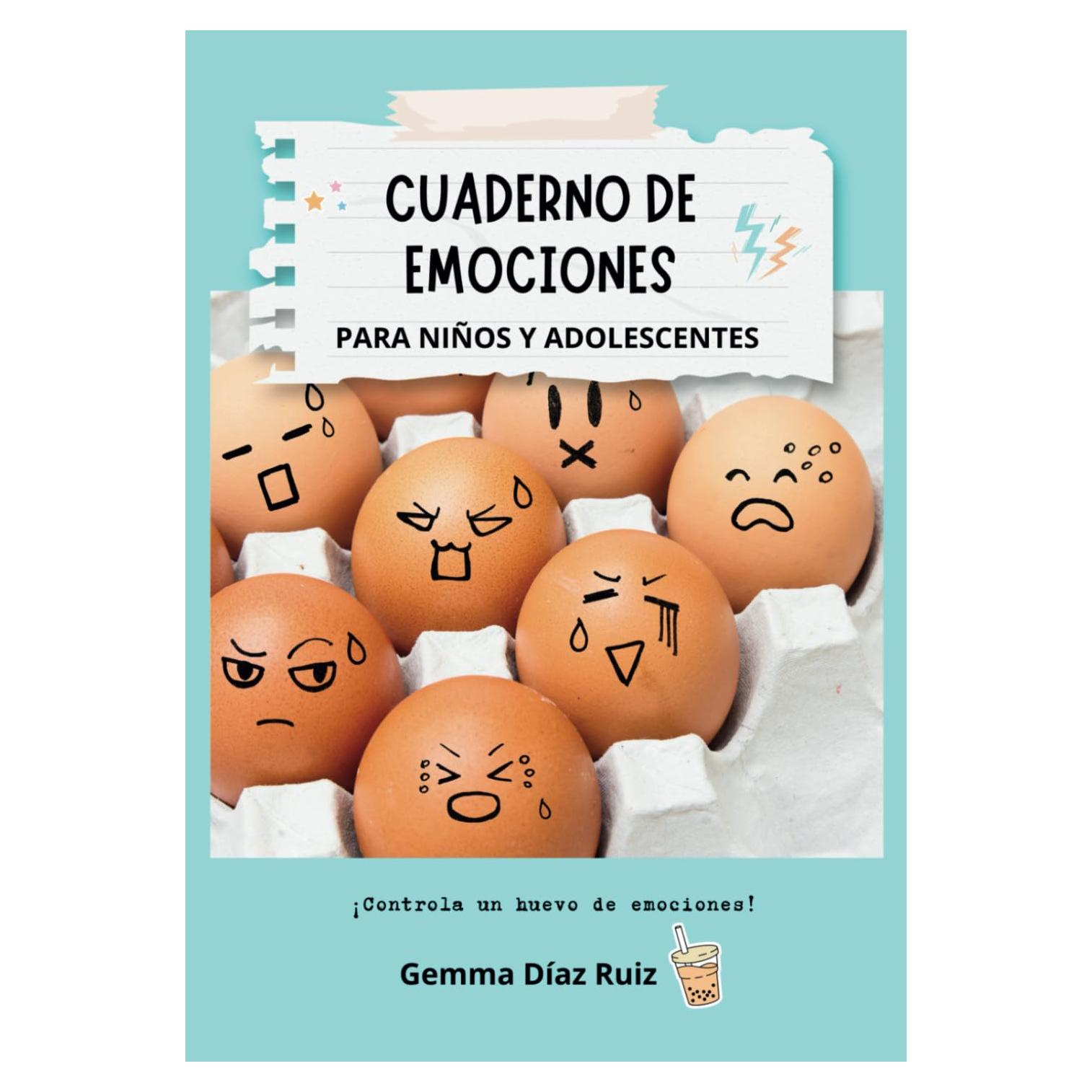Cuaderno de Emociones para Niños y Adolescentes | Libro de Educación Emocional con Recursos y Actividades para Explorar los Sentimientos (Spanish Edition)