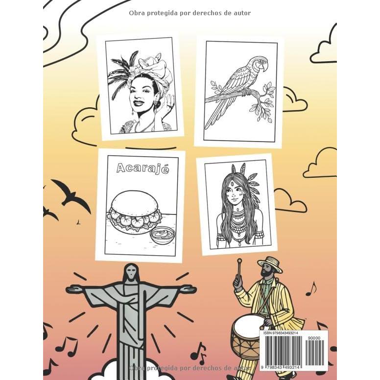 Libro para Colorear con Actividades de Brasil para Niños: 50 Asombrosas Imágenes de Brasil + Juegos de Actividades (South America Coloring Books) (Spanish Edition)