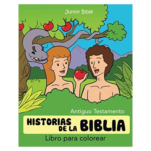 Historias de la Biblia Libro para Colorear: Antiguo Testamento (Spanish Edition)
