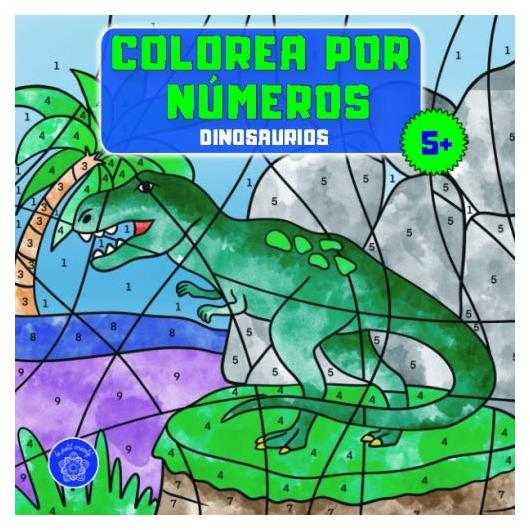 Colorea por números: Libro para colorear dinosaurios para niños a partir de 5 años + bono: mandalas de animales (Spanish Edition)