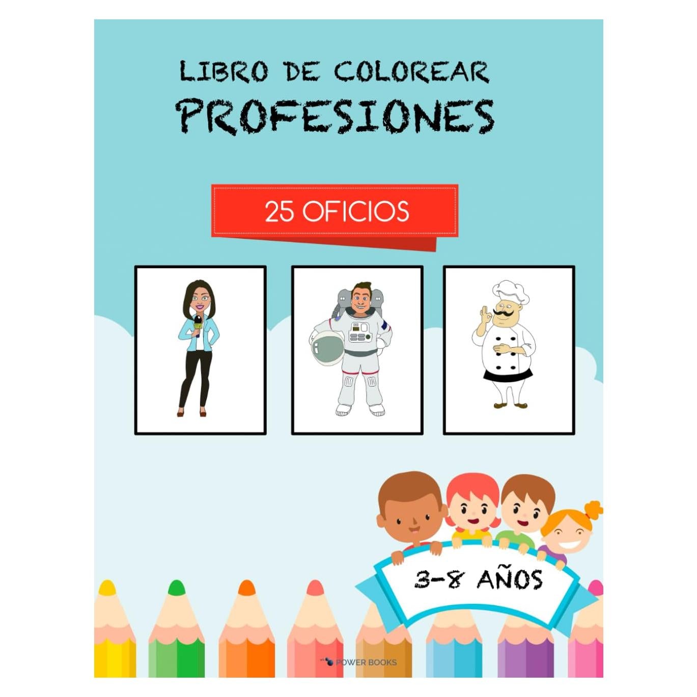 Libro de Colorear Profesiones para Niños: Divertidas Ilustraciones en Español e Inglés. De 3 a 8 Años. (Spanish Edition)