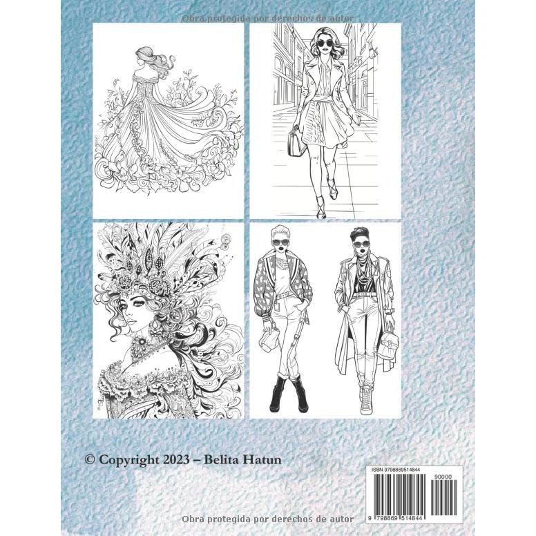 Libro de Colorear de Moda para Adultos y Adolescentes: Diseños Terapéuticos para Relajarse y Crear: Relájate, Crea y Abraza tu Elegante Yo, Patrones ... de Moda para Colorear (Spanish Edition)