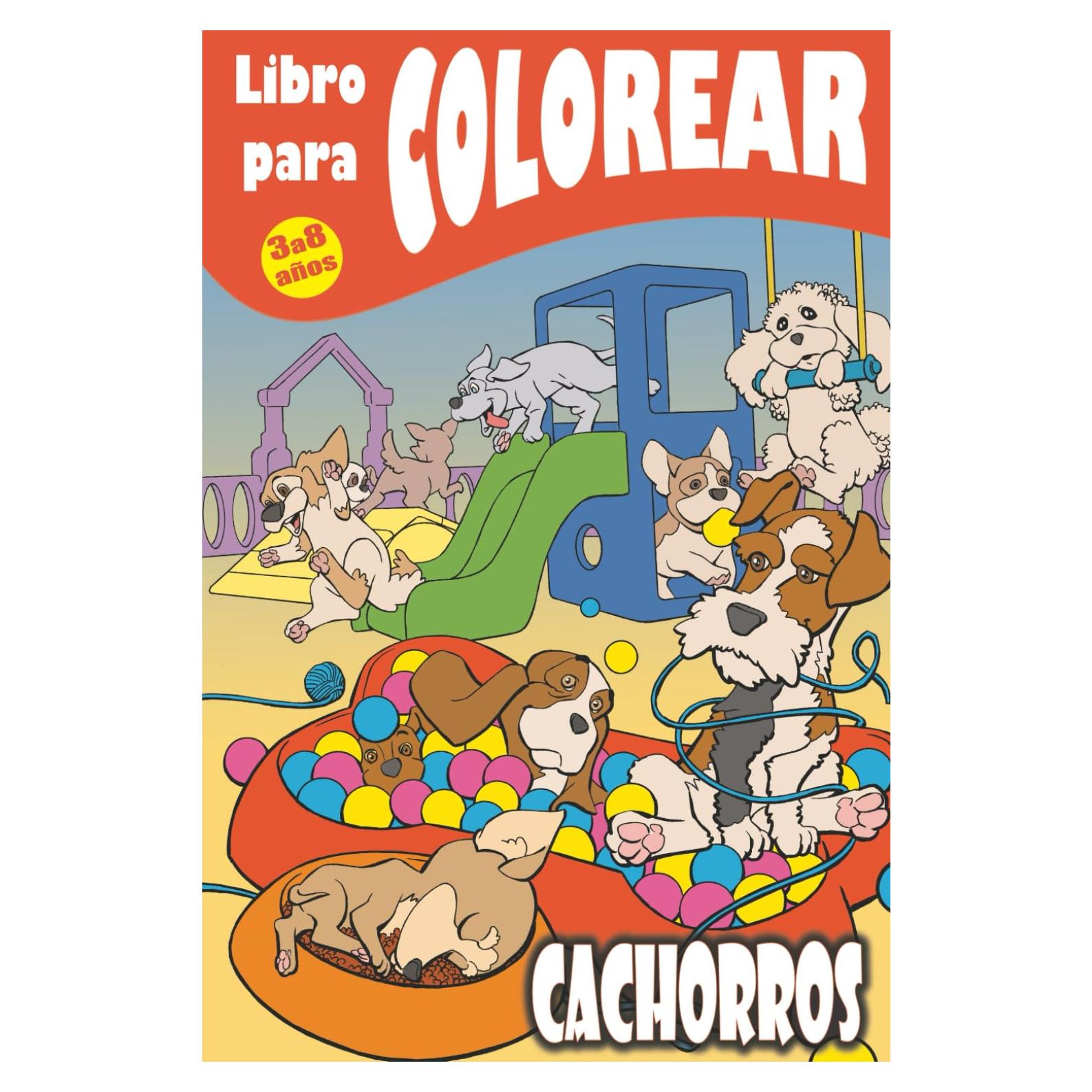 LIBRO PARA COLOREAR: Cachorros (Spanish Edition)