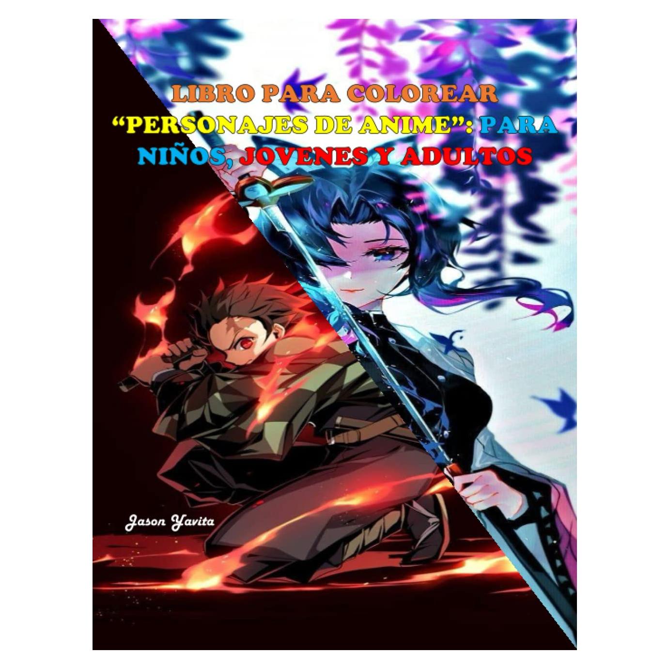 Libro para colorear "Personajes de anime": Para niños, jóvenes y adultos. (Spanish Edition)