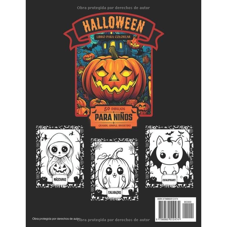 Halloween libro para colorear 50 dibujos para niños: Grande, simple y divertido (Spanish Edition)