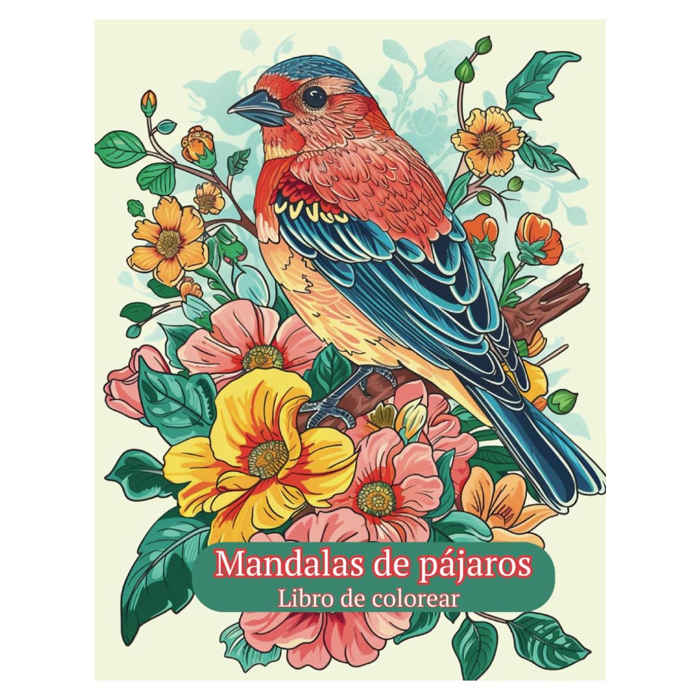 Mandalas de pájaros: Libro de colorear para adultos. (Spanish Edition)