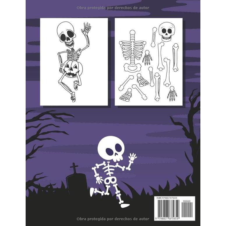 Libro Para Colorear de Esqueleto: Un Divertido Y Lindo Esqueleto Para Colorear Para Niños, Adultos Y Adolescentes, Con Más De 30 Diseños Únicos De ... De 4, 5, 6, 7 Y 8 Años. (Spanish Edition)