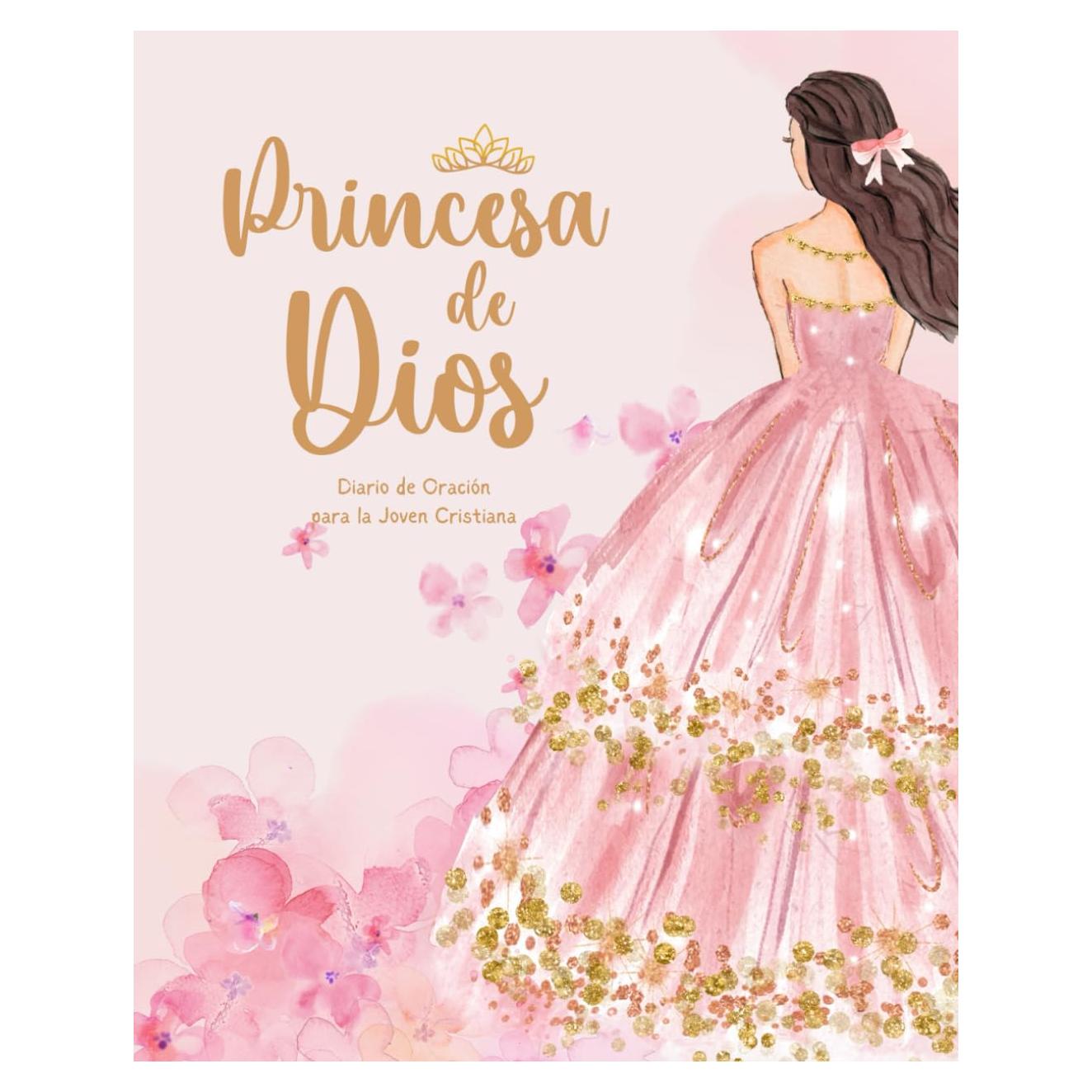Diario de Oración Princesa de Dios - Cuaderno Cristiano 108 Páginas