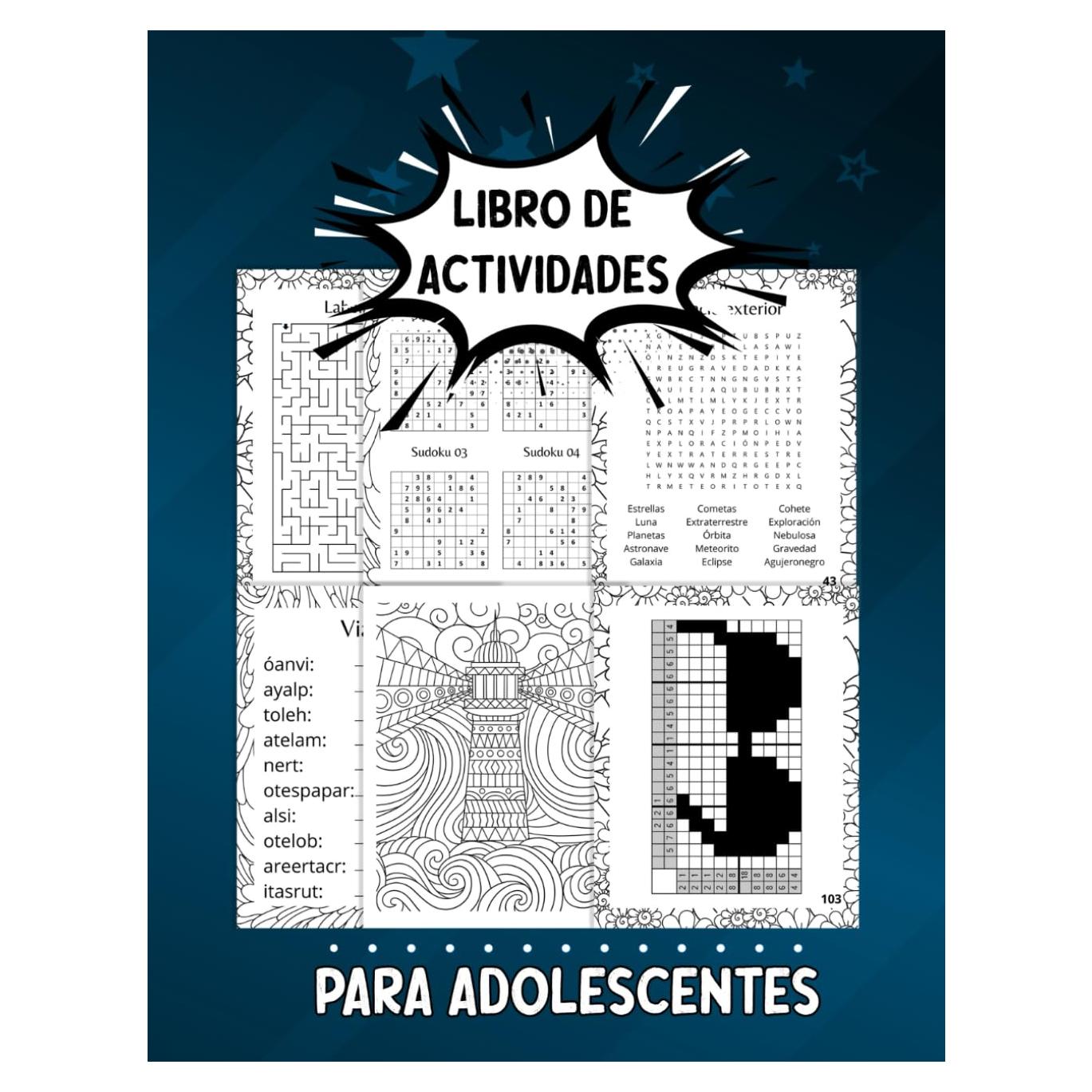 Libro de Actividades para Adolescentes: Cuaderno de Actividades para Adolescentes 10-17 Años con +160 Juegos Divertidos | Laberintos, Sudoku, Sopa de ... Atención Plena y más (Spanish Edition)