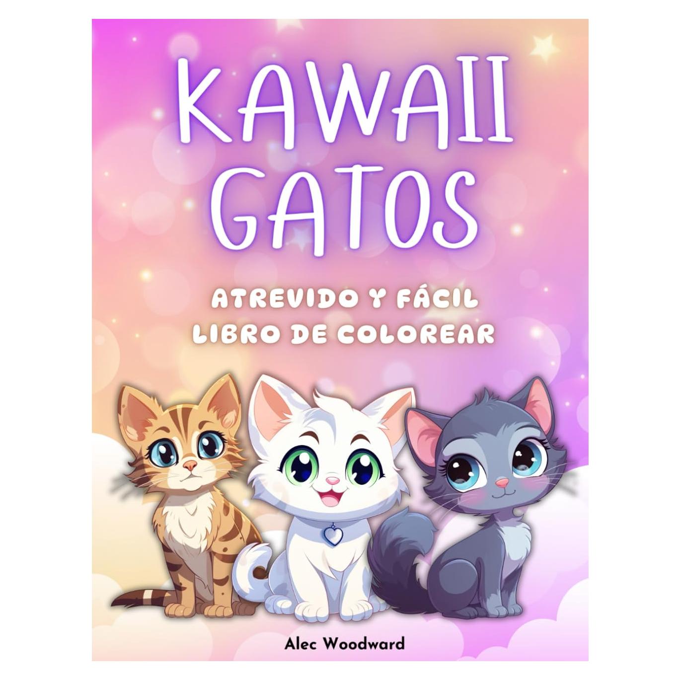 Kawaii Gatos Libro De Colorear: Atrevido y Fácil Con 50 Adorables Gatos para Niños, Adolescentes y Adultos (Spanish Edition)