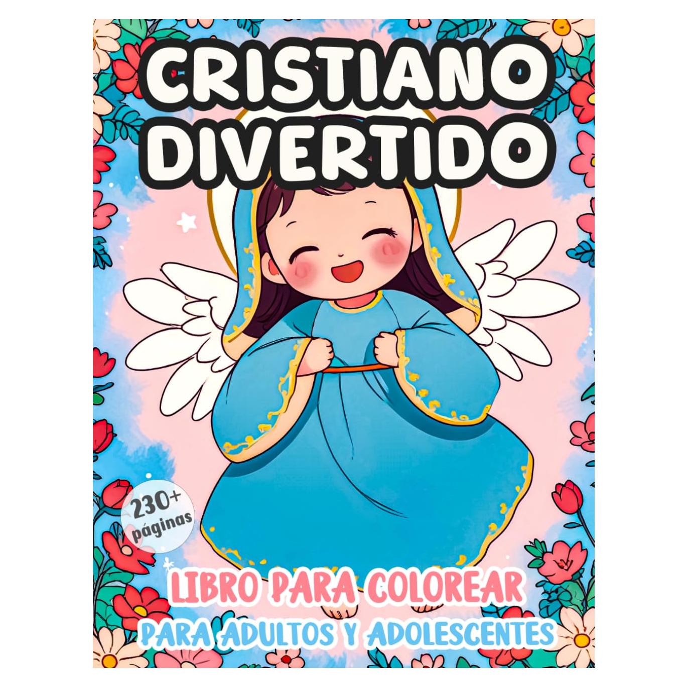 Divertido Libro Cristiano Para Colorear Para Adultos Y Adolescents: Páginas Para Colorear De Jesús Santa María Historias Bíblicas Y Símbolos | ... Del Estrés (Cristianismo) (Spanish Edition)