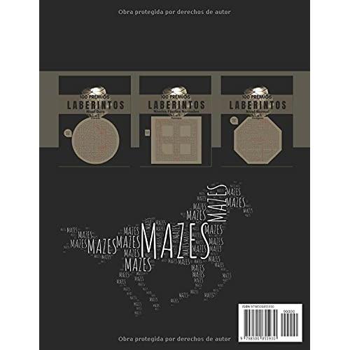 100 Premios Laberintos: Libros de rompecabezas para adultos y adolescentes | 100 Laberintos en letra grande; Horas de diversión con juegos de ingenio (libros del laberinto) (Spanish Edition)