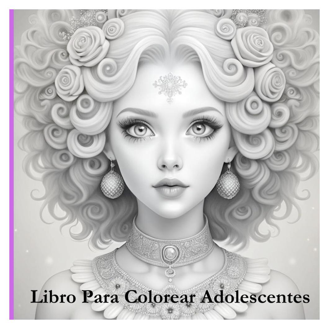 Libro Para Colorear Adolescentes (Libros de Colorear Relajantes) (Spanish Edition)