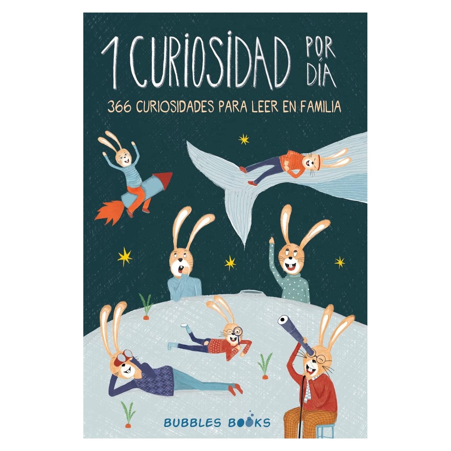 1 Curiosidad por día - 366 curiosidades del mundo para leer en familia: Libro para niños y niñas a partir de 6 años que quieren aprender cada día algo ... sonrisa es un día perdido) (Spanish Edition)