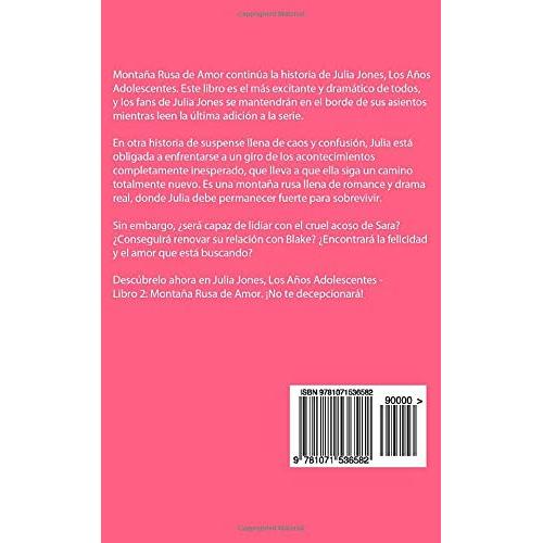 Julia Jones - Los Años Adolescentes: Libro 2 - Montaña Rusa de Amor (Spanish Edition)
