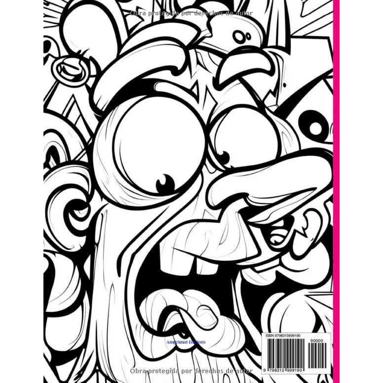 Graffiti Libro para colorear para adultos y adolescentes: Expresa tu estilo con ilustraciones inspiradas en graffitis callejeros. Relájate y disfruta del arte urbano en cada página (Spanish Edition)