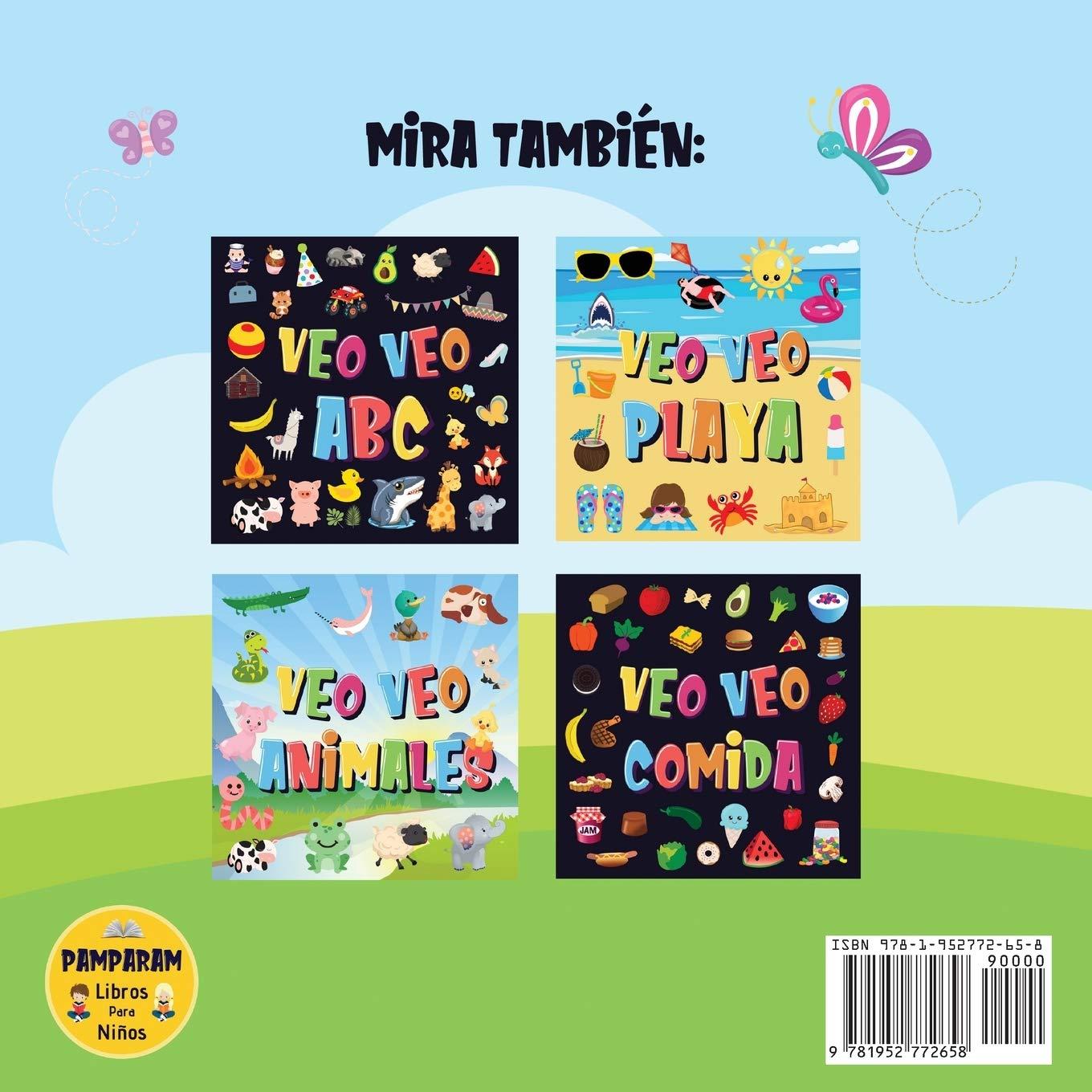 Veo Veo - Pascua: ¿Puedes Encontrar el Conejito, el Huevo de Colores y Los Dulces? ¡Un Divertido Libro de Actividades de Pascua para Niños de 2 a 5 Años! (Spanish Edition)