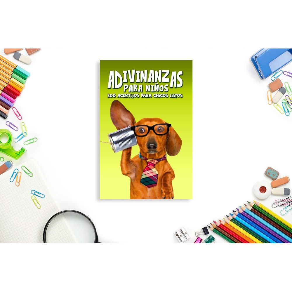 Adivinanzas para niños: 300 acertijos para chicos listos (Spanish Edition)