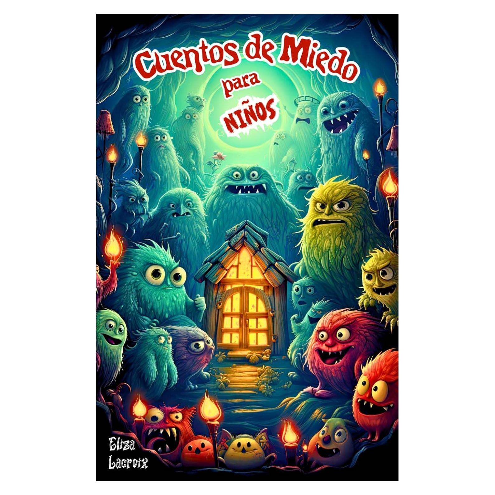 Cuentos de Miedo para Niños: El Libro de Terror para Adolescentes y Niñas | Antología de Historias Infantiles Cortas sobre Misterios y Enigmas en ... y Aventuras Juveniles (Spanish Edition)