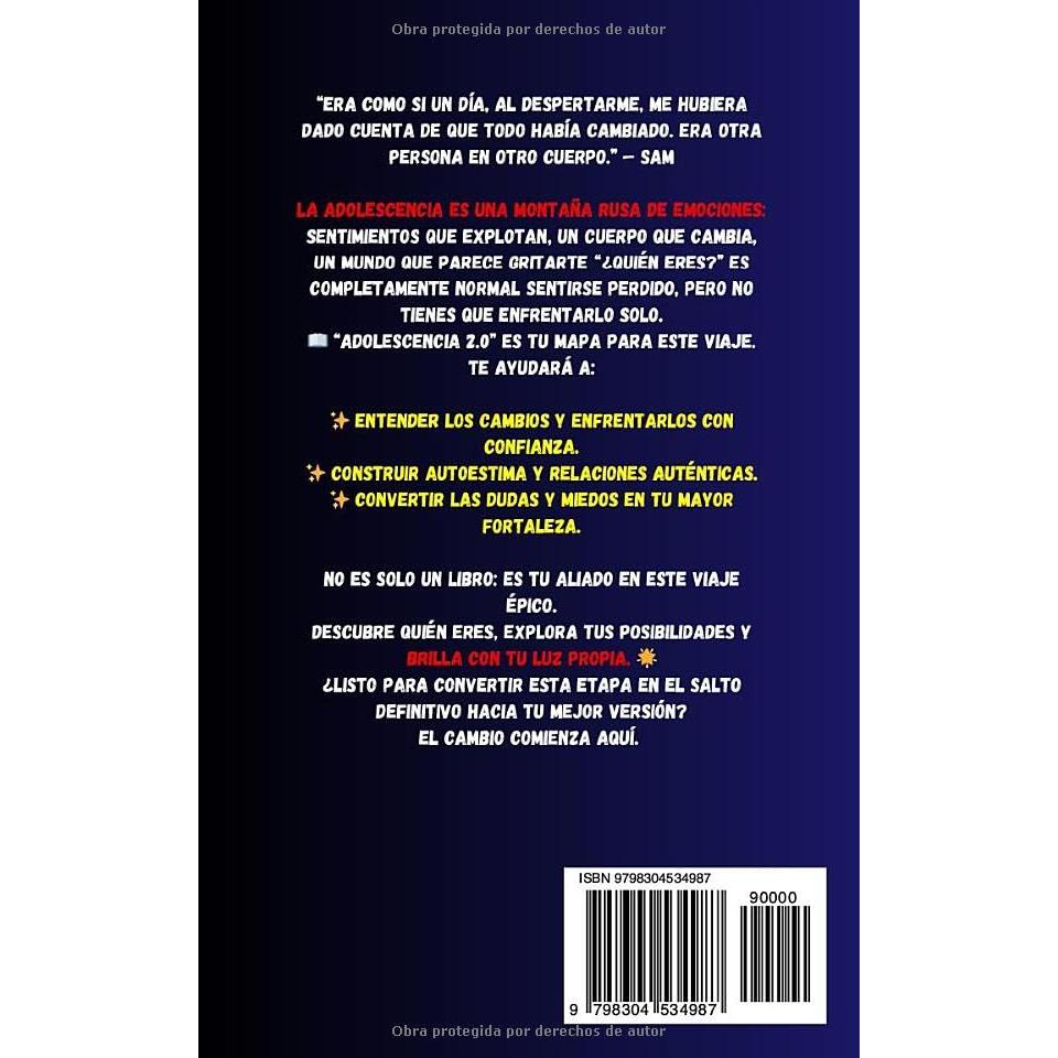 ADOLESCENCIA 2.0: Guía para adolescentes , Libro para chicos adolescentes,Tu Guía para la Autoestima y el Crecimiento Personal (Spanish Edition)