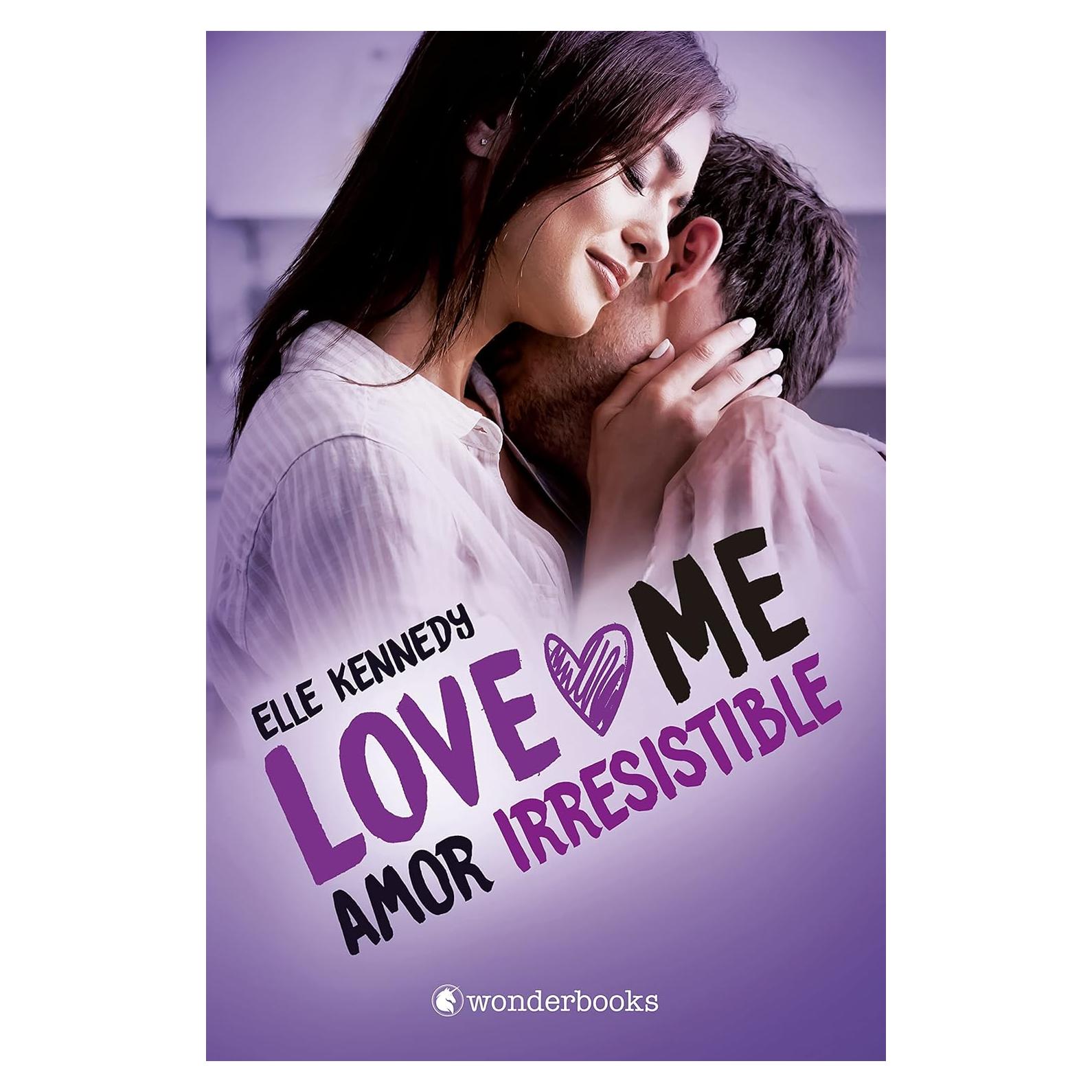 Amor Irresistible - Elle Kennedy - Novela Romántica en Español