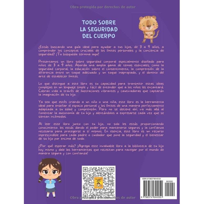 Todo sobre la seguridad del cuerpo: Mi guía para mantener el cuerpo seguro (Spanish Edition) (Libro ilustrado para niños de 3 a 7 años sobre el ... (Fundamentos de Educación Emocional)