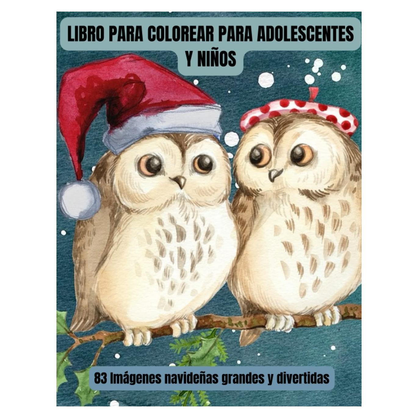 LIBRO PARA COLOREAR PARA ADOLESCENTES Y NIÑOS: 83 Imágenes navideñas grandes y divertidas (Spanish Edition)
