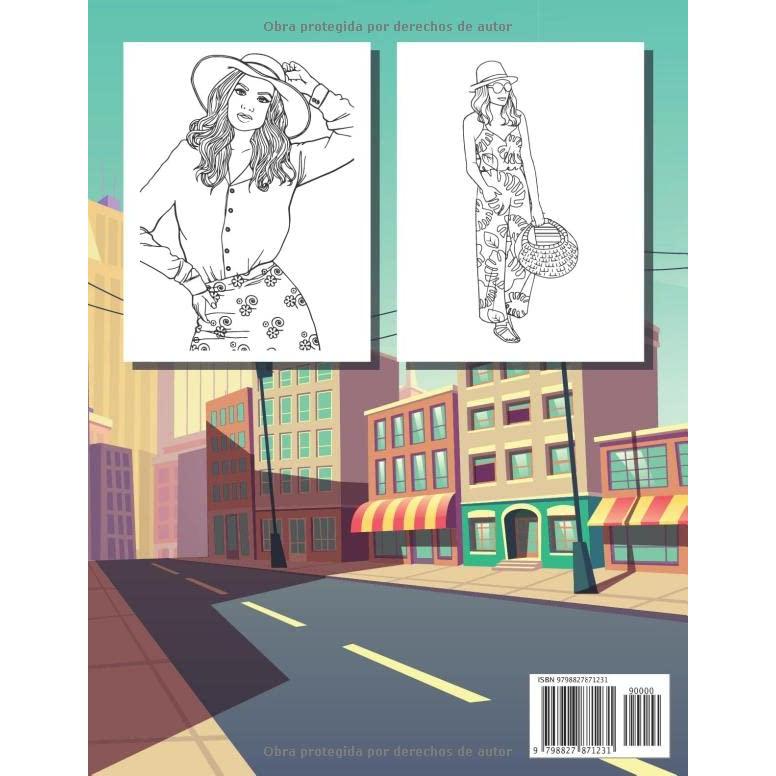 Libro Para Colorear De Moda Para Niñas: Un Libro Para Colorear De Trajes Divertidos Y Con Estilo Para Niñas, Adolescentes Y Mujeres Con +30 Diseños ... Y Todas Las Edades. (Spanish Edition)
