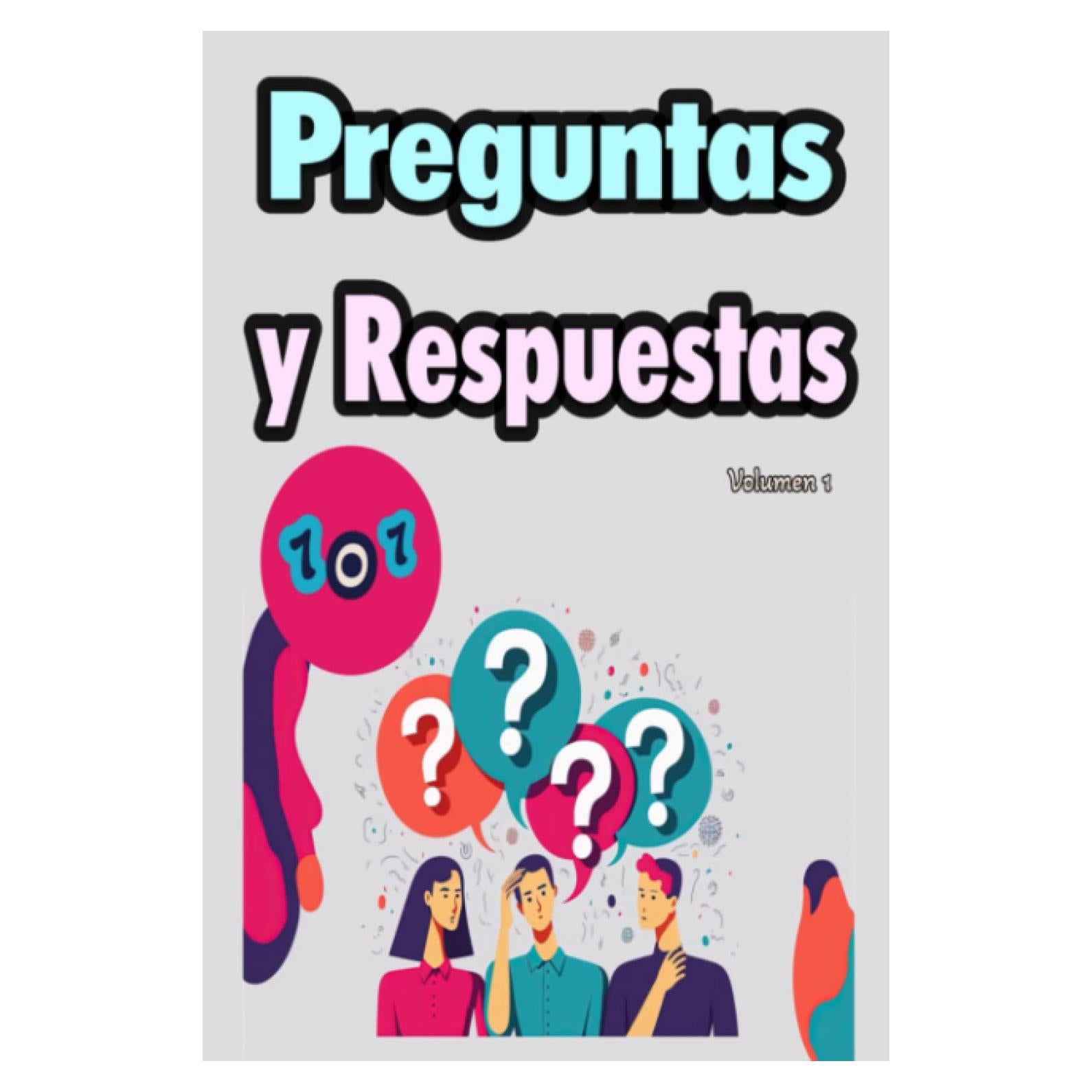 101 Preguntas y Respuestas. Volumen 1: Preguntas sobre cultura general. Para adultos y adolescentes. Con soluciones. (Preguntas y Respuestas: ... Con soluciones.) (Spanish Edition)