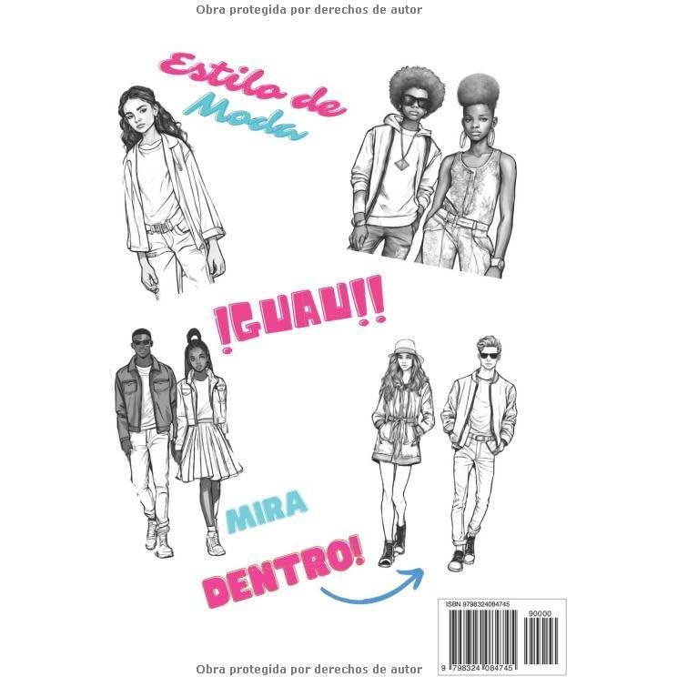 Libro para Colorear de Moda: 50+ Conjuntos para Adolescentes: Más de 50 atuendos de moda estilo urbano para relajación para chicos, chicas, mujeres y jóvenes. (Spanish Edition)