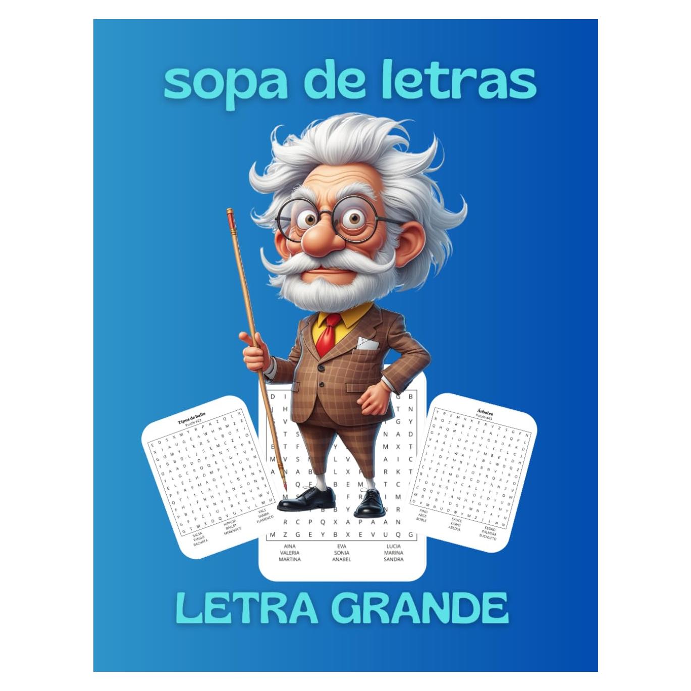 Libro de pasatiempos de Sopa de letras, en letra grande para adultos y adolescentes: Divertido libro de actividades, con 50 temas, en letras grandes para adultos y adolescentes (Spanish Edition)