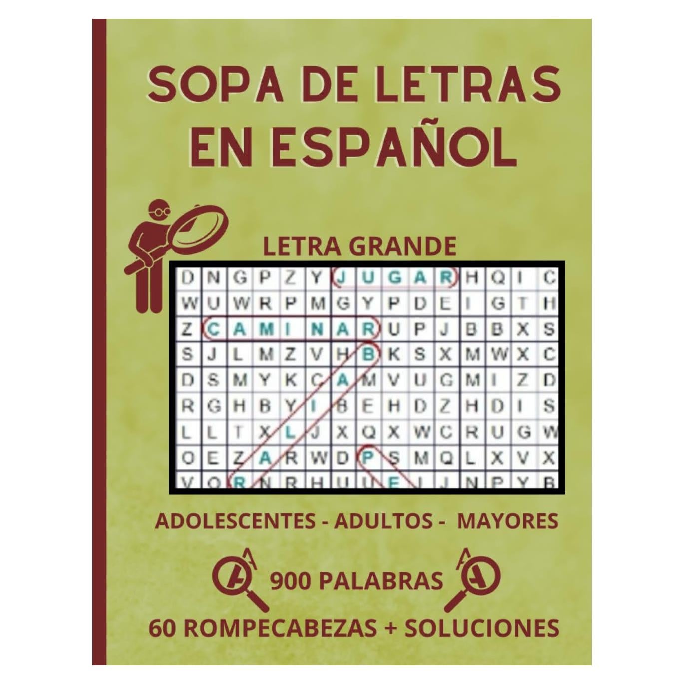 SOPA DE LETRAS EN ESPAÑOL LETRA GRANDE: Libro de Pasatiempos para adolescentes, adultos y mayores (Spanish Edition)