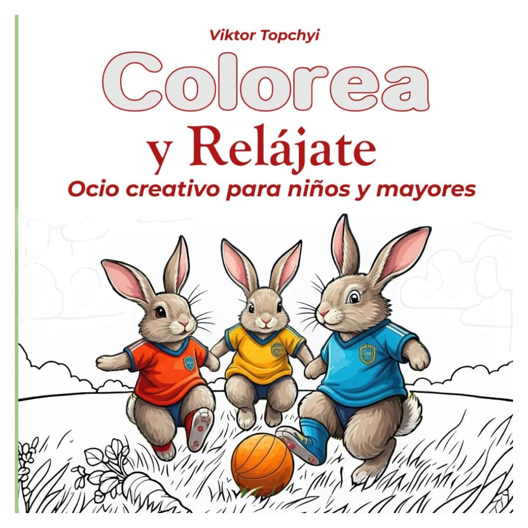 Colorea y Relájate: Un libro de colorear en español diseñado especialmente para adolescentes, adultos y niños de 7 a 12 años. Con ilustraciones ... de tranquilidad en familia. (Spanish Edition)