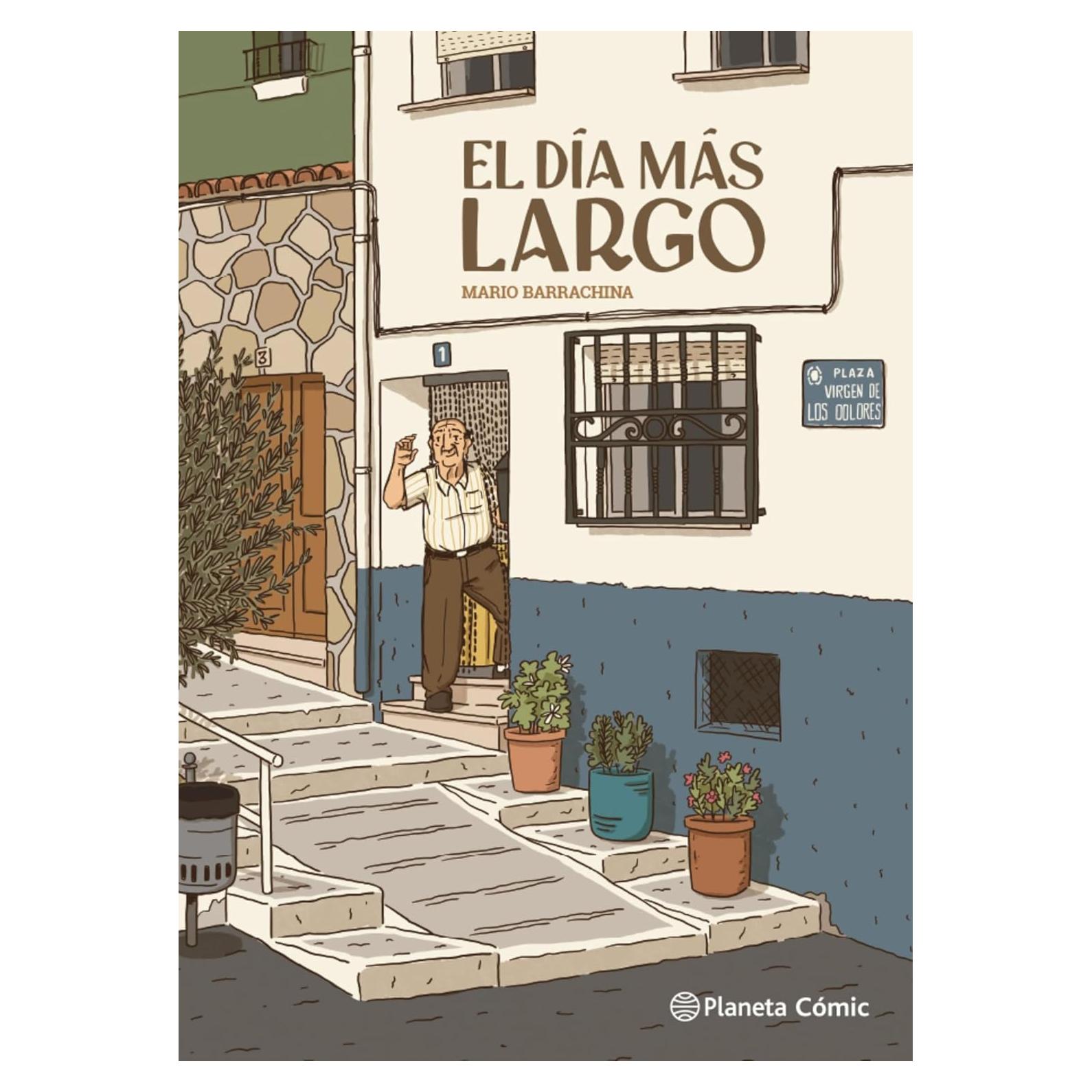 El día más largo (Novela gráfica española nº 1) (Spanish Edition)