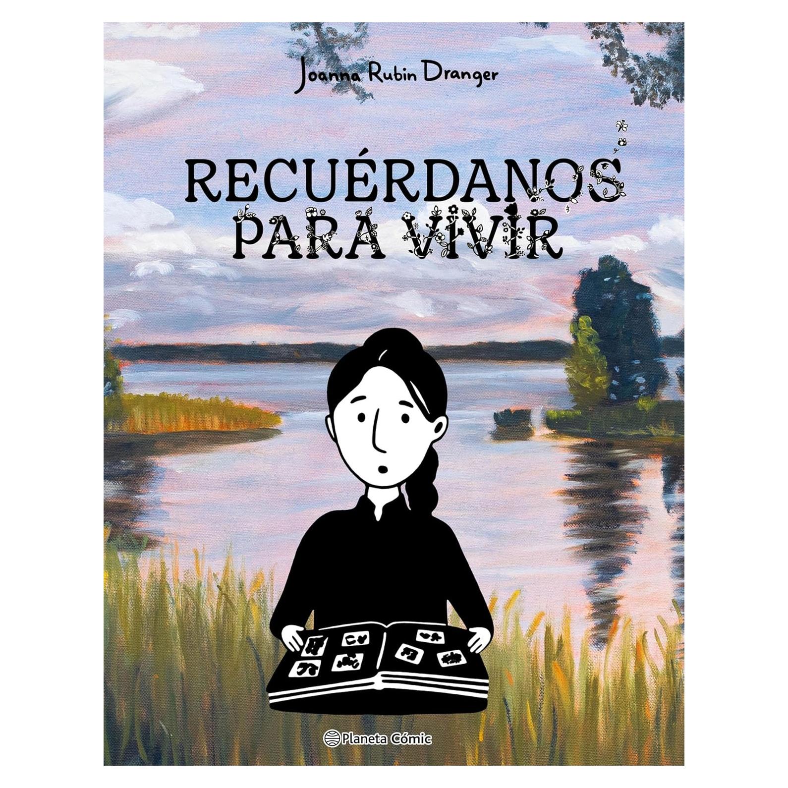Recuérdanos para vivir - Planeta Cómic - Novela Documental