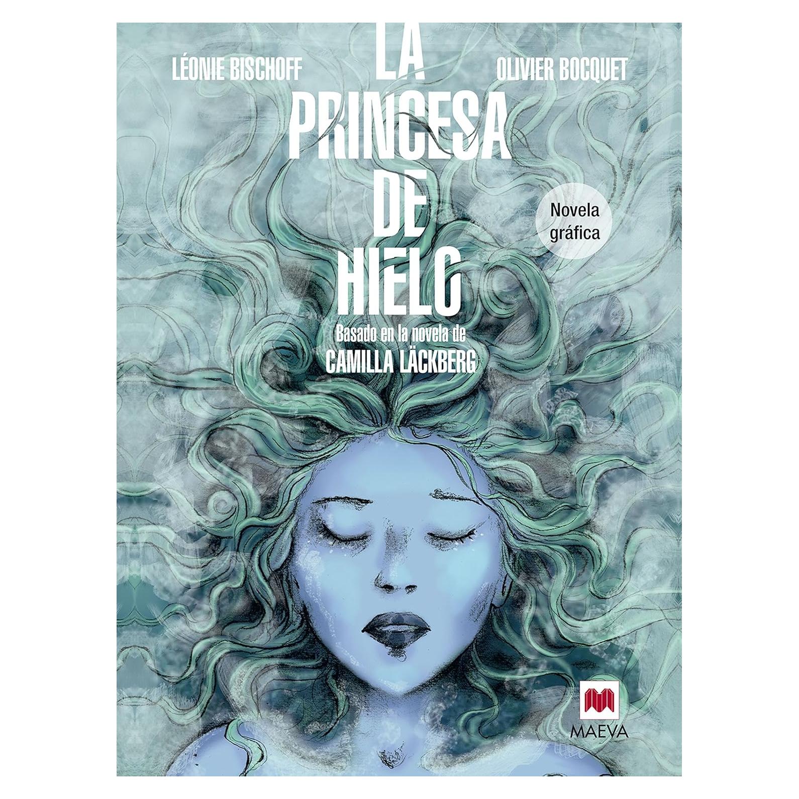 La princesa de hielo - Camilla Läckberg - Novela gráfica