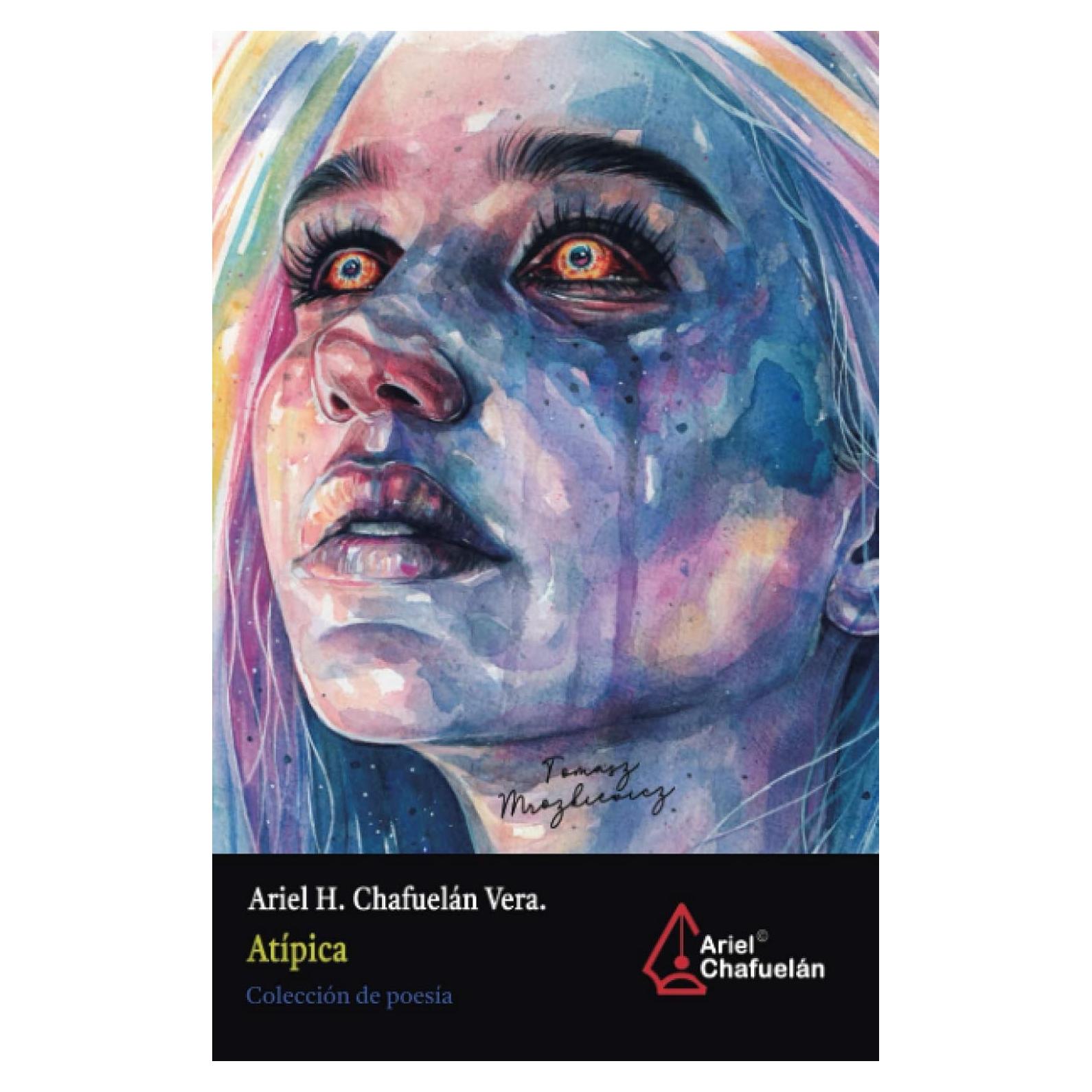 ATÍPICA: Preciso para una mujer preciosa, nunca presa. (Hiraeth) (Spanish Edition)